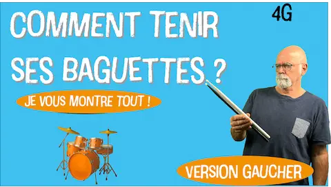 comment bien tenir ses baguettes à la batterie – vidéo pédagogique-gaucher