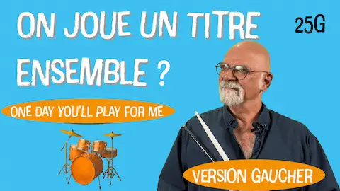 on joue un titre ensemble à la batterie-spécial gaucher