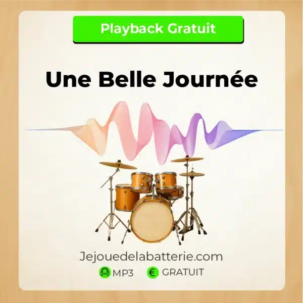 playback batterie-une-belle-journée