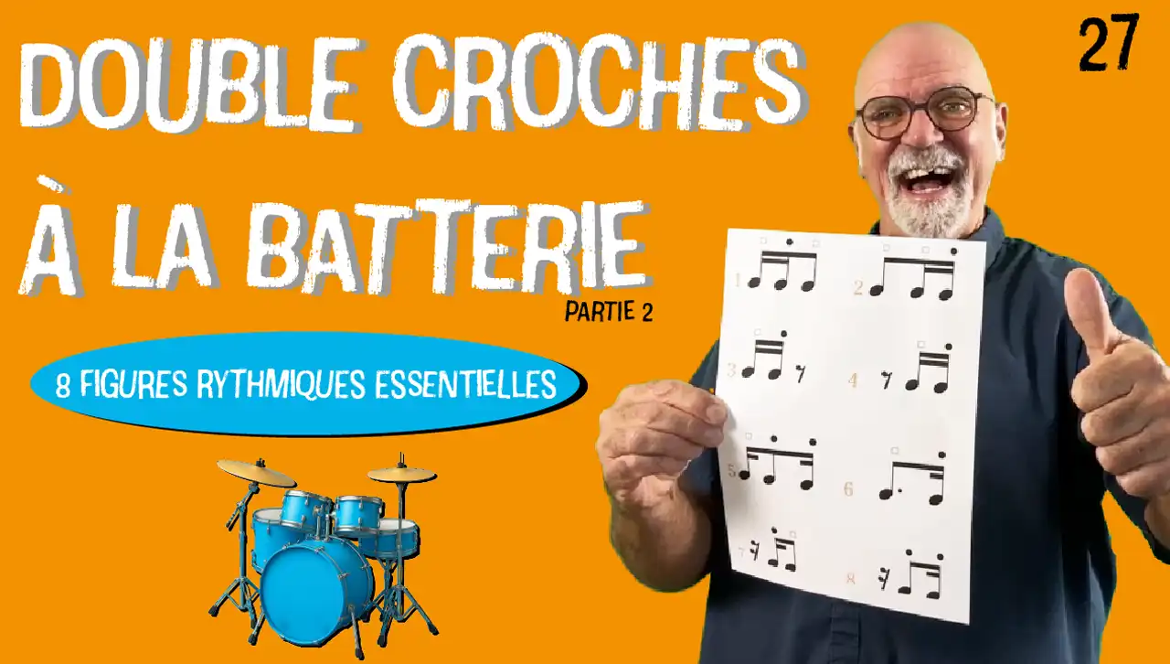 double croches à la batterie– partie 2 : 8 figures rythmiques essentielles