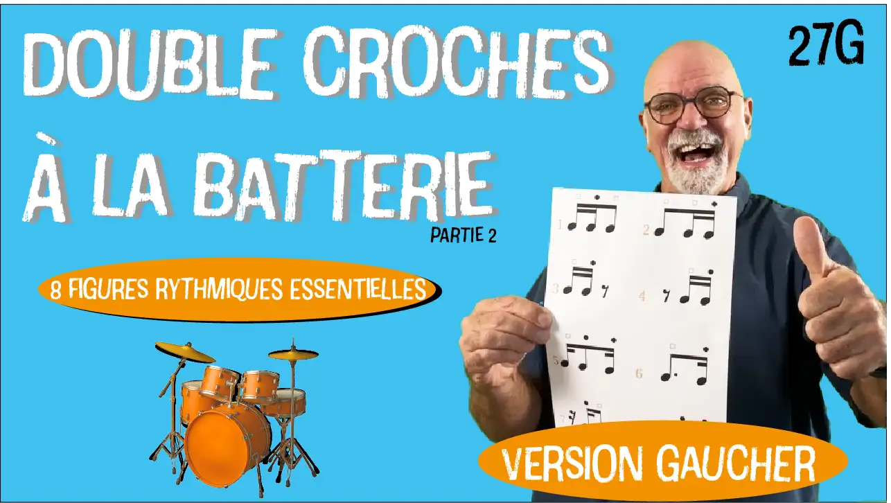 double croches à la batterie – partie 2 (version gaucher) : 8 figures rythmiques essentielles